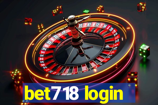 bet718 login